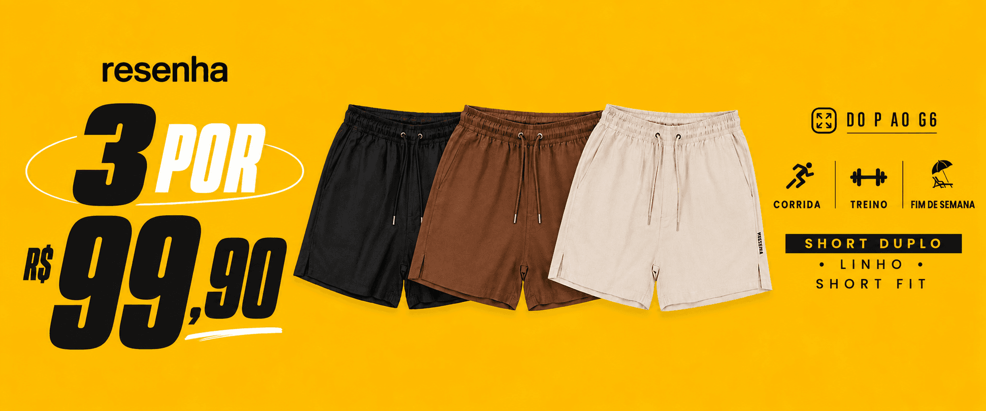 Resenha: 3 shorts por R$ 99,90, do P ao G6